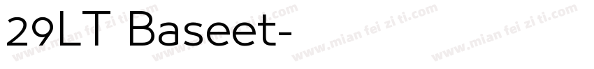 29LT Baseet字体转换